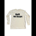 "Built Not Bought" Axis Studio Longsleeve Axis Studios